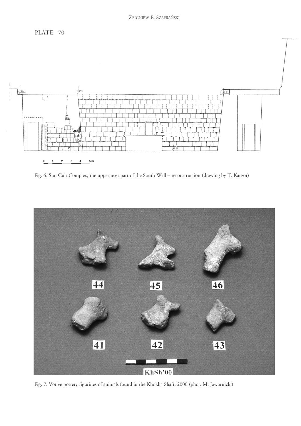 PLATE 70 Fig. 6. Sun Cult Complex, the uppermost part of the South Wall - reconstruction (drawing by T.