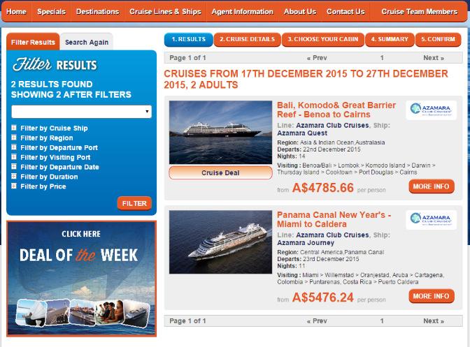 The CRUISE TEAM Step 1 Conduct your cruise search. Search by cruise line or search Any. Note: Selecting Any will not return results for WLCL brands. See for more information.