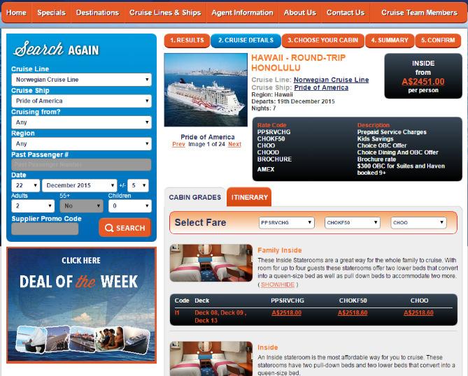 Step 3 Select your Category and Price. The CRUISE TEAM Lead in price and category displayed here. Prices displayed are per person.