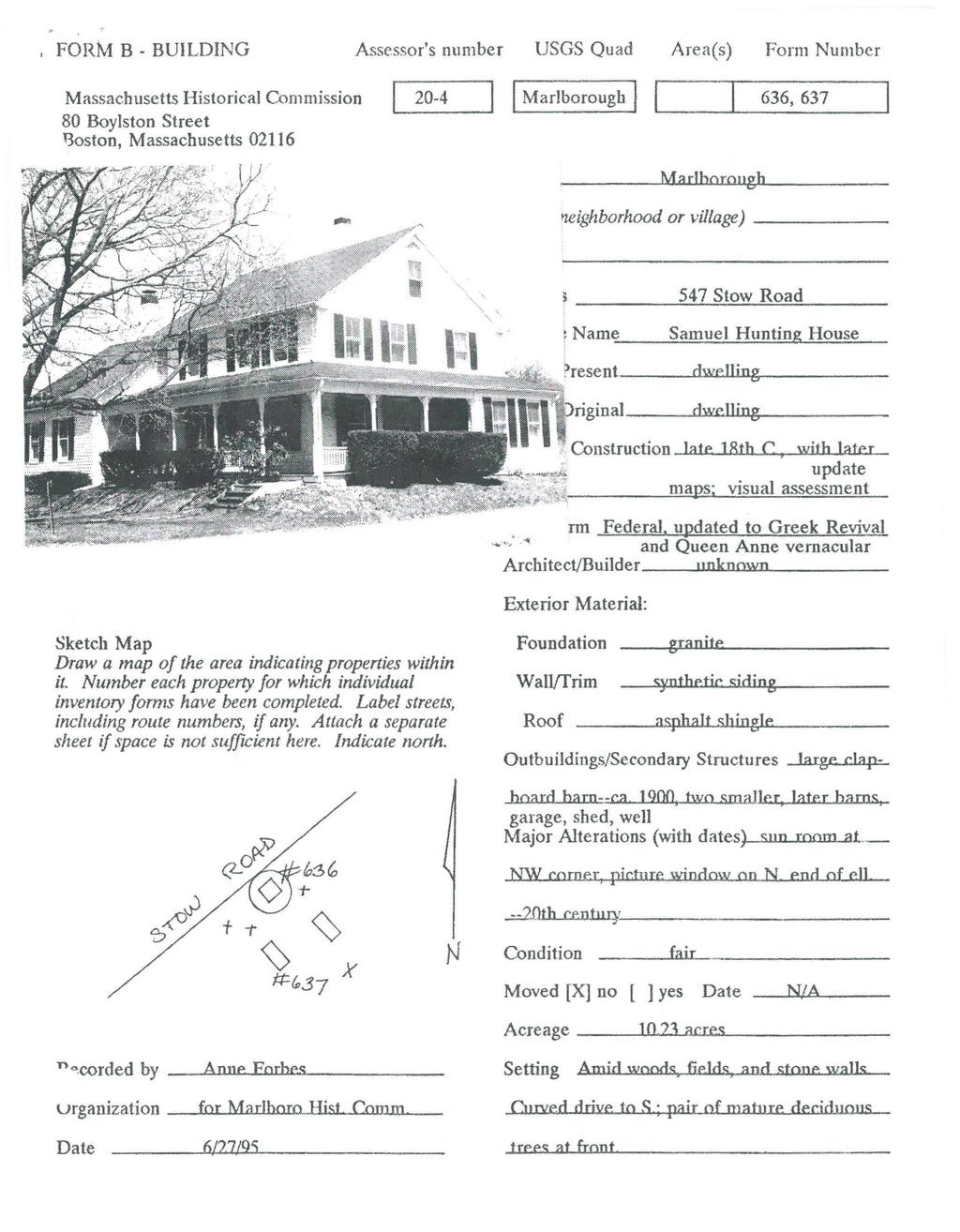 I FORM B - BUILDING Assessor's number USGS Quad Areats) Form Number Massachusetts Historical Commission I 20-4 80 Boylston Street Boston, Massachusetts 02116 1 (Marlborough I ~ 636, 637 Ma rlborougb
