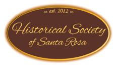 PO Box 164 Santa Rosa, CA 95402 HistoricalSocietySantaRosa.