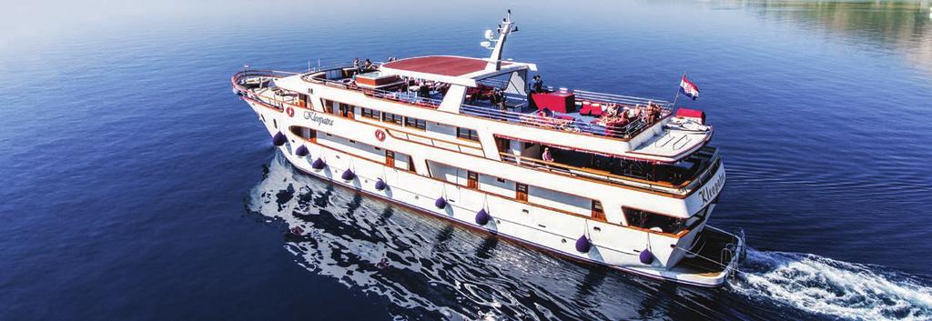 CROATIA CRUISING Island Deluxe Hopping Packages DELUXE CRUISE M/S KLEOPATRA FACTS Classified as a deluxe vessel, the M/S Kleopatra was built in 2015. 44m long and 8.