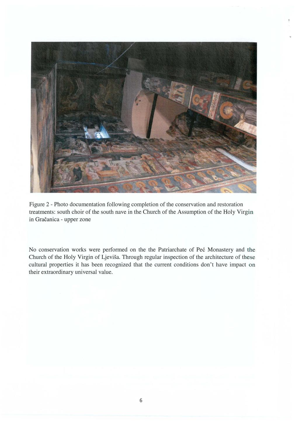 Figure 2 - Photo documentation following completion of the conservation and restoration treatments: south choir of the south nave in the Church of the Assumption of the Holy Virgin in Gracanica-