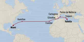 2 for 1 Cruise s trasoceaic Passage to Paradise Valletta to miami 17 days Sep 12, 2016 Isigia Your World Awaits more voyages to choose from Riviera Revelatios mote carlo to rome 7 days Aug 17, 2016
