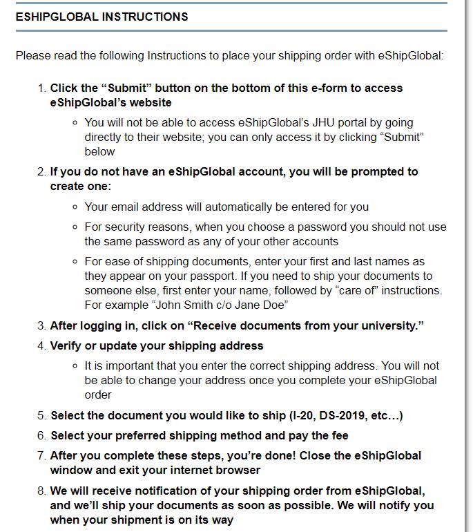 3. Obtaining the I-20 Form: Step 2 (Cont. 3) c. Read the rest of the eshipglobal instructions.