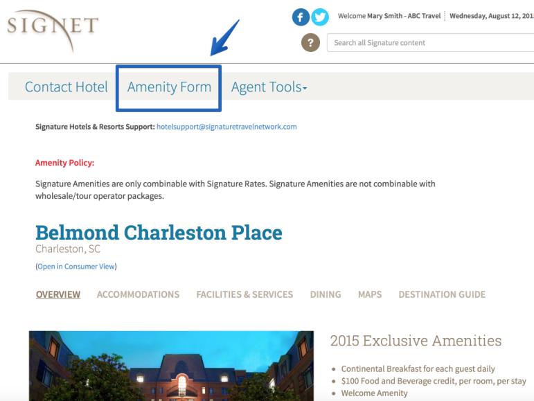 Important: The Amenity Form is automatically submitted if you use the Signature booking engine called HotelConnection.