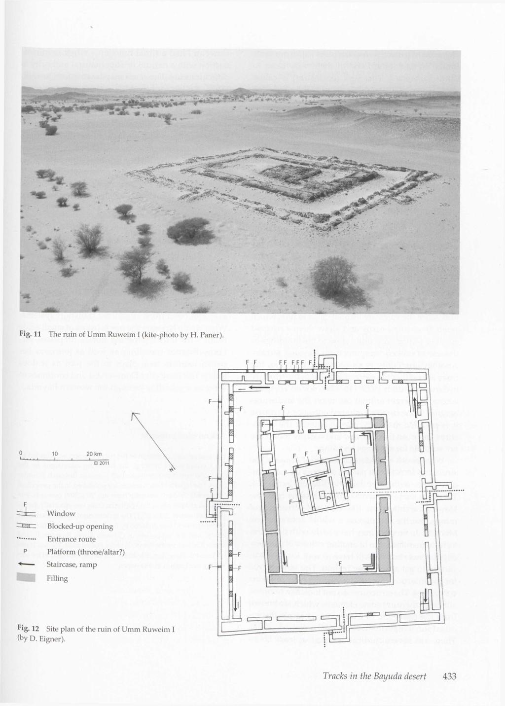we. ** it * - 'SSflF Fig. 11 The ruin of Umm Ruweim I (kite-photo by H. Paner).