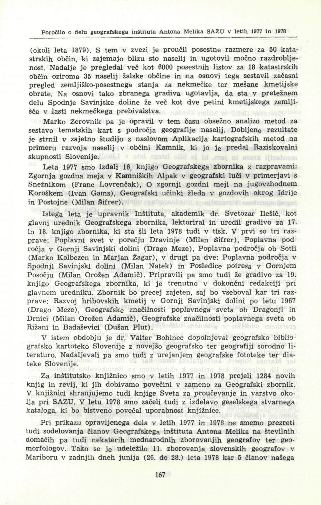 Poročilo o delu geografskega inštituta Antona Melika SAZU v letih 1977 in 1978 (okoli leta 1879).