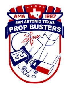 The Monthly Newsletter of the San Antonio Prop Busters Academy of Model Aeronautics, Chartered Club Number 1227 September 6, 2016 Web Site: www.propbusters.org Yahoo Mail Group: http://groups.yahoo.