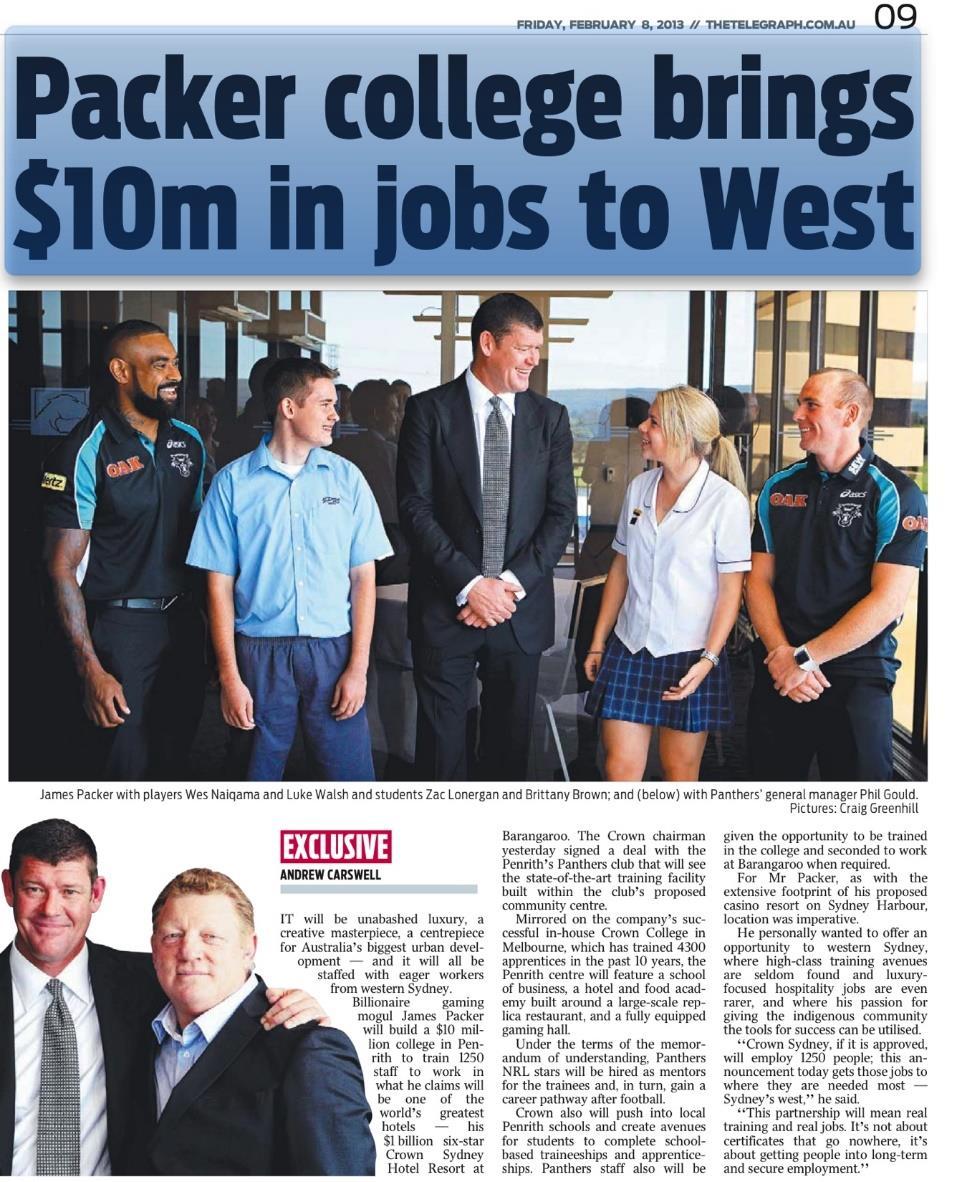 Partnership with Penrith Panthers Penrith Panthers partner on Crown Sydney Hotel Resort As a project Partner, Penrith Panthers will work with Crown on issues relating to employment, training and
