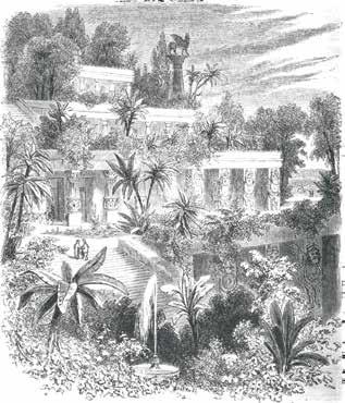 The Bible tells us that one of the first kingdoms to emerge after the Flood was created by Nimrod at THE HANGING GARDENS Babylon (Genesis 10:8 10).
