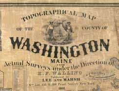 Map of Washington County, Maine 1861 ADDISON ALEXANDER BAILEYVILLE BARING BEDDINGTON CALAIS CENTREVILLE CHARLOTTE CHERRYFIELD COLUMBIA COOPER CRAWFORD To find your town, click on the name in the list