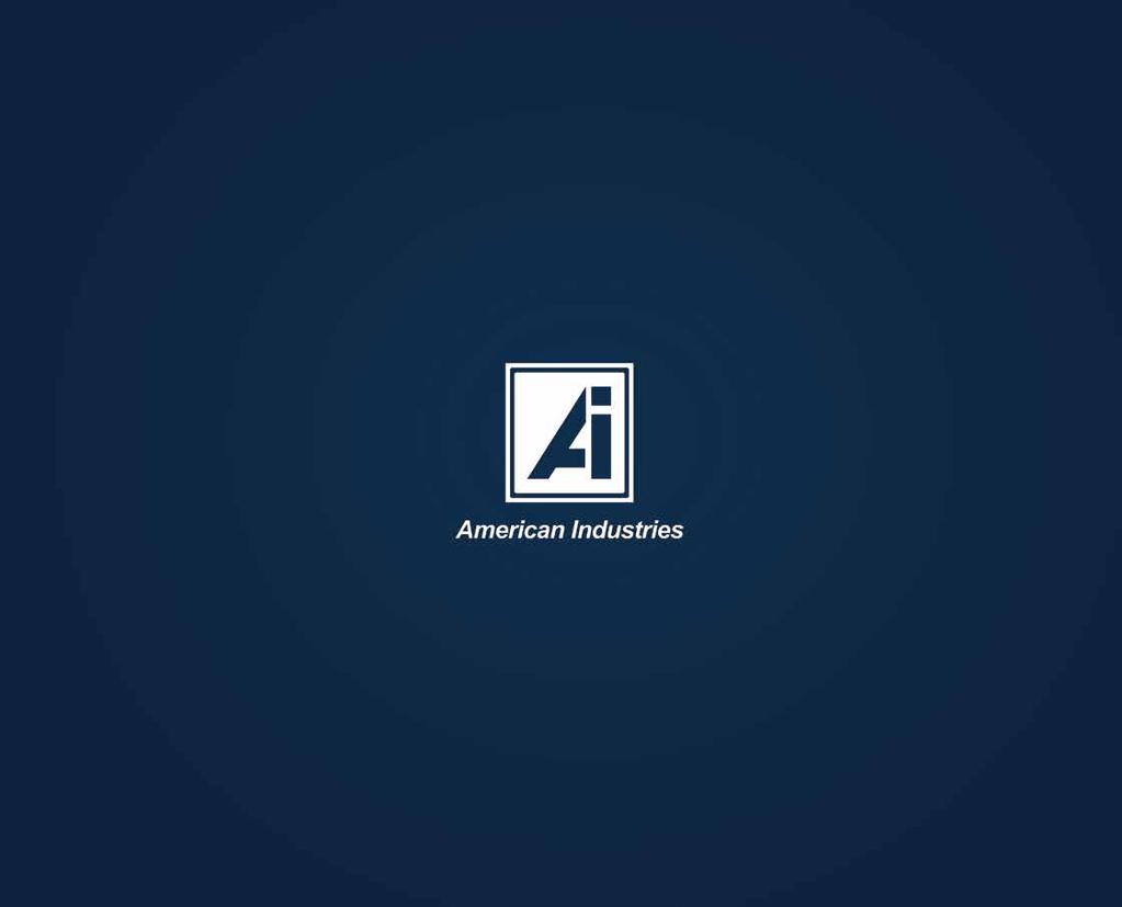 AMERICAN INDUSTRIES American Industries Group was founded in 1976 with the sole mission of ensuring the successful establishment and operation of global businesses in Mexico.