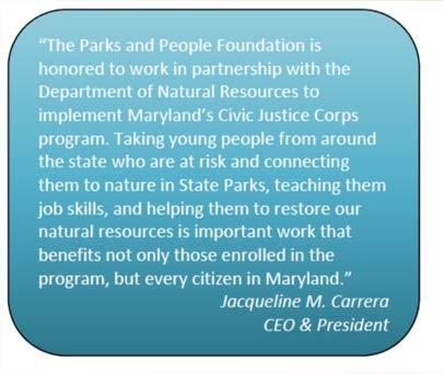 New and Increased Efforts to Enhance Visitor Experience Hiring minorities, bilingual staff - governor initiative to hire minorities Maryland Civic Justice Corps targets inner city youth Hispanic