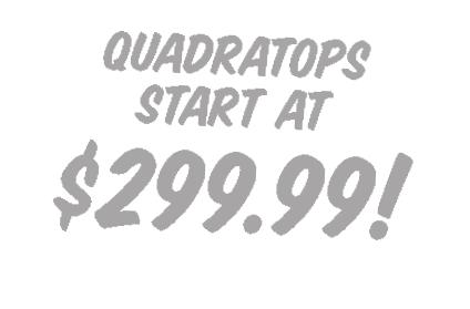 All QuadraTops feature a limited Three year warranty against defects.