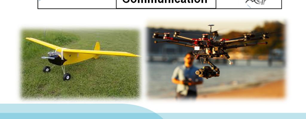 Command & Control Link(s) Also known as: Unmanned Aerial