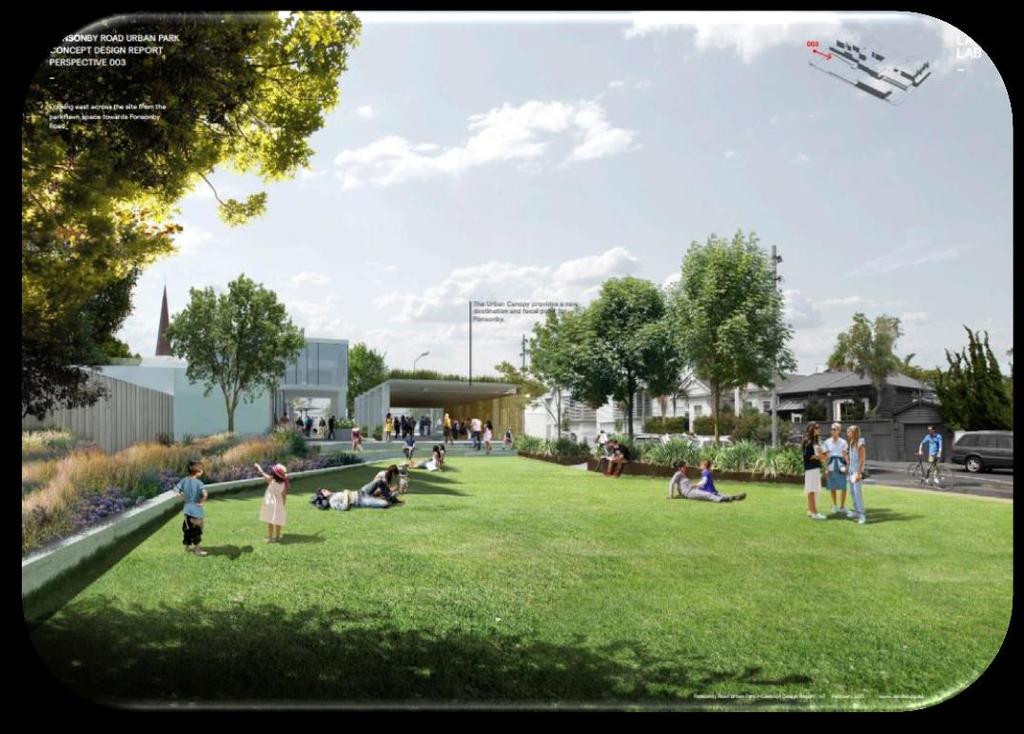Waitematā Ponsonby Park Deliver the community s agreed vision and chosen design for Ponsonby Park at 254 Ponsonby Road.