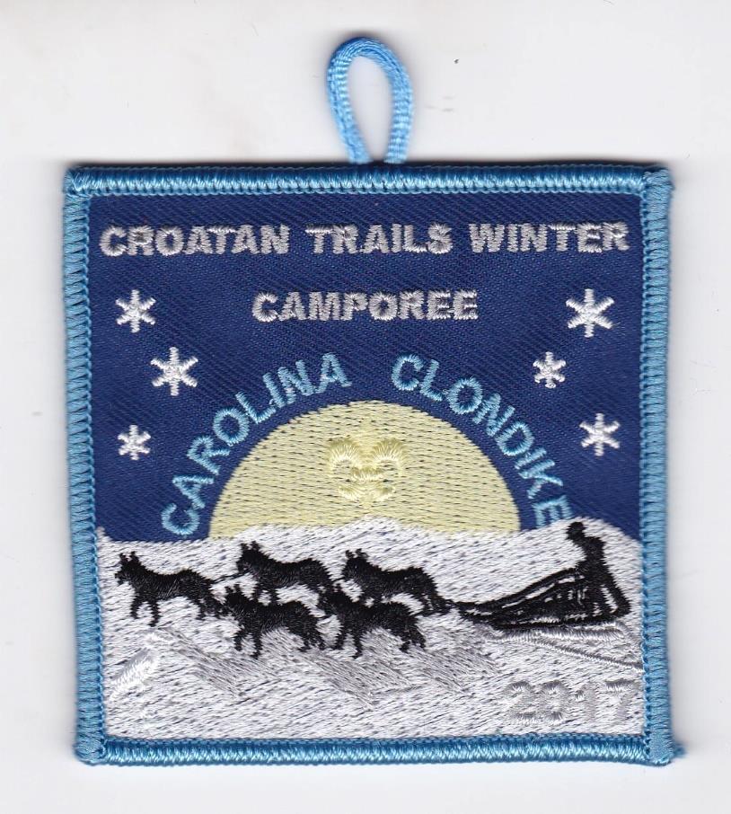 CROATAN TRAILS DISTRICT 2017 Winter Camporee CAROLINA CLONDIKE 17 19 FEBRUARY