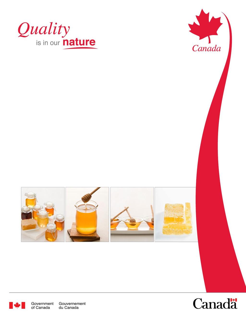 Statistical Overview of the Canadian Honey Industry 2013 Prepared by: Market Analysis and