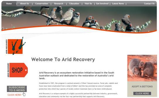 Arid Recovery Arid Recovery is an independent, not-for-profit conservation initiative based in the South Australian outback and dedicated to the restoration of Australia s arid lands.