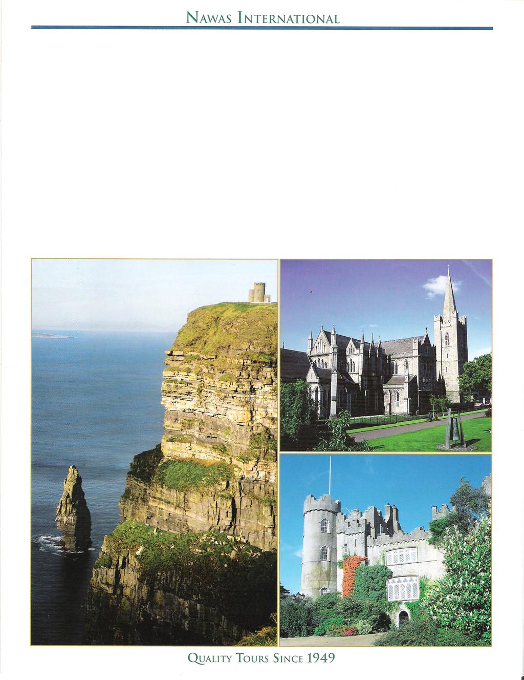 BEST OF IRELAND AND NORTHERN IRELAND 11 Days: March 4-14, 2019 visiting Belfast Derry Knock Galway Connemara Killarney Ring of Kerry Blarney Dublin hosted by