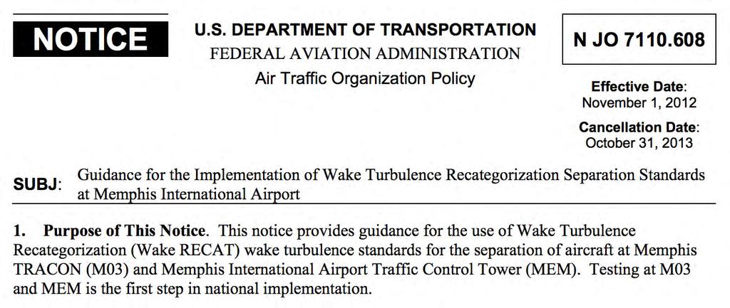 RECAT Wake Vortex Classification FAA Introduced a new re-categorization