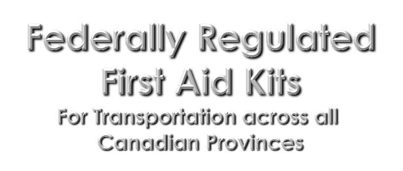 For 2-5 people FEDERAL KITS CONTENT Personalized First Aid Kits are available with your company logo with a One-time set up fee, please inquire for details 1