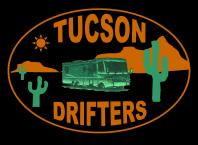 Tucson Drifters Event Calendar 2017-2018 A Work in Progress It s not where you go, but who you go with!