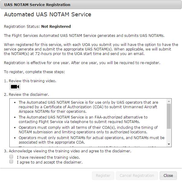 To unregister for NOTAM submission: 1. Click the link to open the registration dialog window 2.