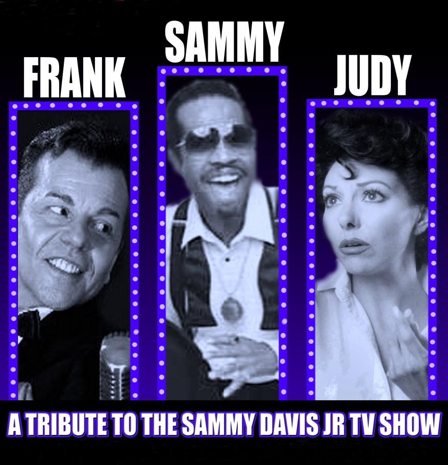 Then sit back and relax for a good time! You will see live performances and impersonations from Sammy Davis Jr., Judy Garland and the legendary Frank Sinatra!