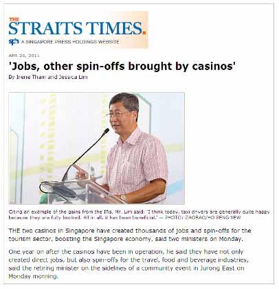 Support for Singapore s Integrated Resorts from Previous Sceptics Chairman of the leading political party in Singapore (PAP) and Former Government Minister, Lim Boon Heng, acknowledges that the two