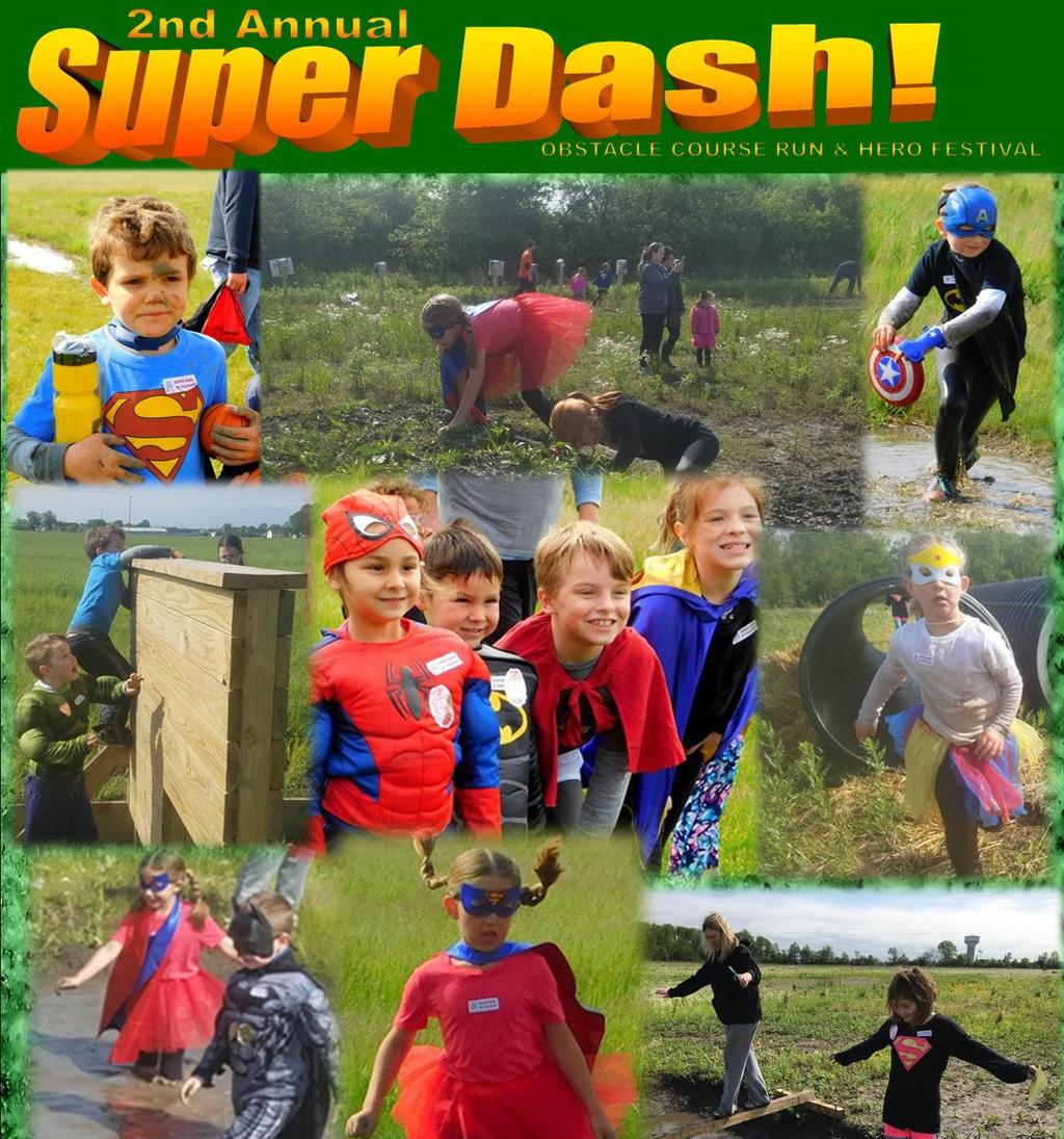 SATURDAY APRIL 21, 2018 On Saturday April 21, 2018 Boys & Girls, ages 3 to 14 can get dressed up as their favorite superhero or invent their own then run through our new Obstacle Course Trail located