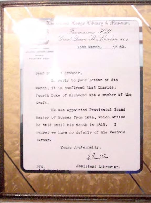 Duke of Richmond was a Mason Letter Dated March 15 th 1962 from Assistant Librarian of the Grand Lodge of London, England confirming that