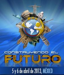 Major International Meetings to be held in Mexico City in the future International Networkers Team Conventions 2013