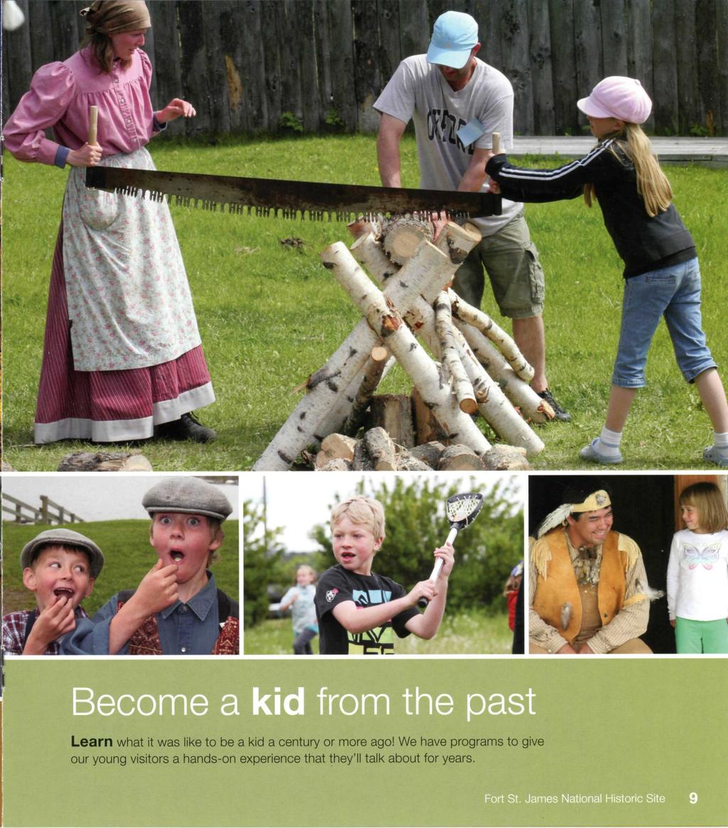 Become a kid from the past Learn what it was like to be a kid a century or more ago!