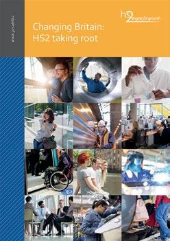 1 Foreword Britain: HS2 Taking Root. These reports showed how local places were already planning and investing to prepare for the arrival of HS2 in their areas.