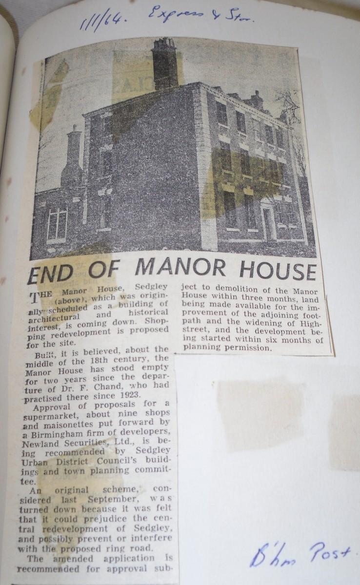 Sedgley Manor House The end of Sedgley Manor House that stood in High Street is documented in this cutting from January 1964.