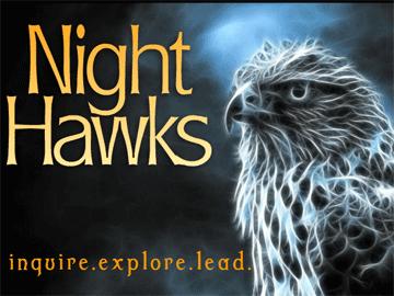 Night Hawks NEW PROGRAM!