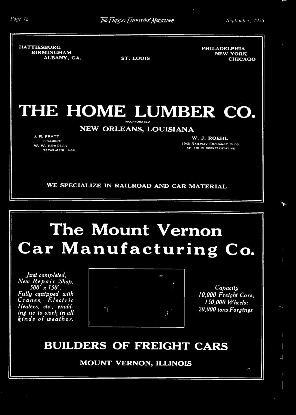 LOUS REPRESENTATVE WE SPECALZE N RALROAD AND CAR MATERAL The Mount Vernon Car Manufacturing Co.