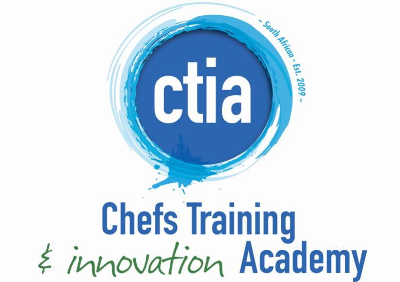 CHEFS TRAINING & INNOVATION ACADEMY UNLOCK YOUR CULINARY CREATIVITY WITH CTIA!