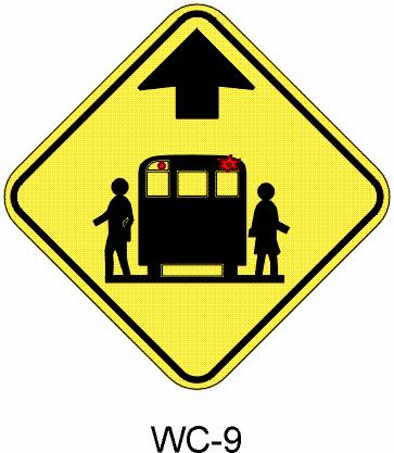 Saskatchewan Traffic Control Devices Manual Section: School Bus Stop Ahead Sign Specifications Sign Size: 90 x 90 cm Colour Bus: Black Arrow: Black Figures: Black Lights : Red Background: Yellow