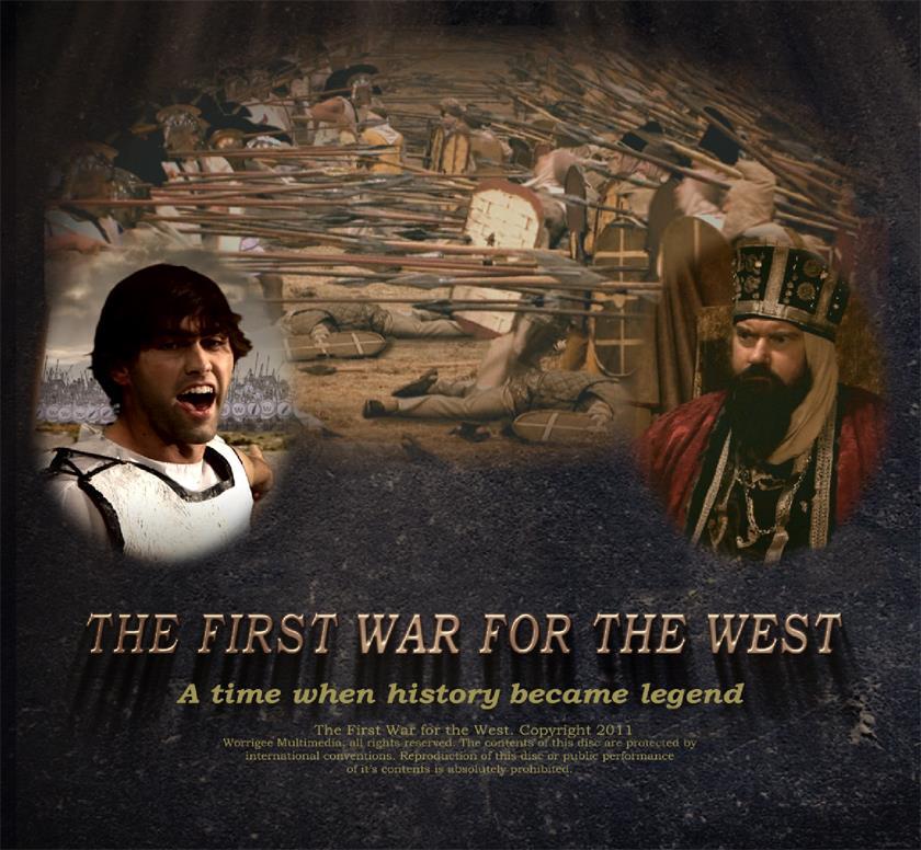 1 THE FIRST WAR FOR THE WEST HISTORICAL DOCU-DRAMA PRODUCTION COMPANY: WORRIGEE MULTIMEDIA Producer s Representative for Sales Worldwide: CelebrateGreece.com; Dr.