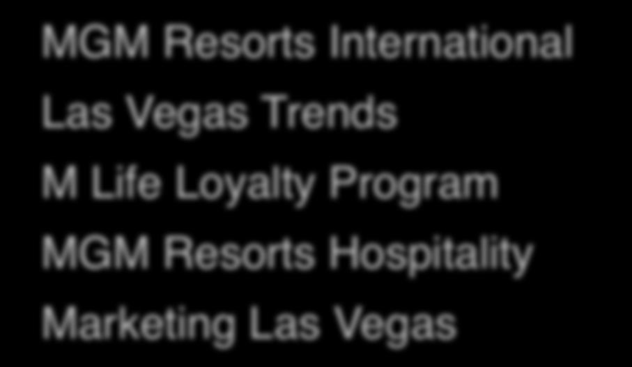 MGM Resorts International Las Vegas Trends M Life