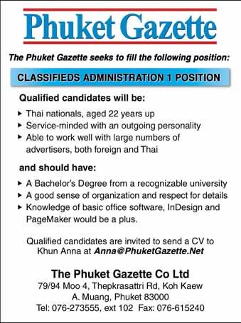 March 1-7, 2014 PHUKET GAZETTE 27 DIVE AND SURF SHOP Needs Thai female staff, basic English. Tel: 089-874 9147. KARON CLIFF Hostess, maid, engineer, waiter, and kitchen staff wanted.