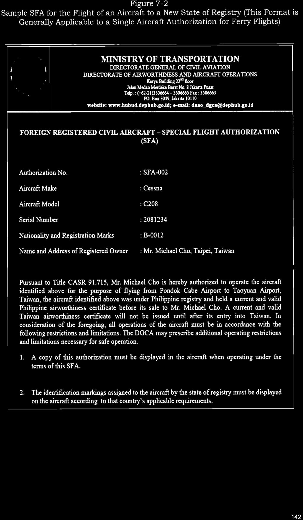 Figure 7-2 Sample SFA for the Flight of an Aircraft to a New State of Registry (This Format is Generally Applicable to a Single Aircraft Authorization for Ferry Flights) MINISTRY OF TRANSPORTATION