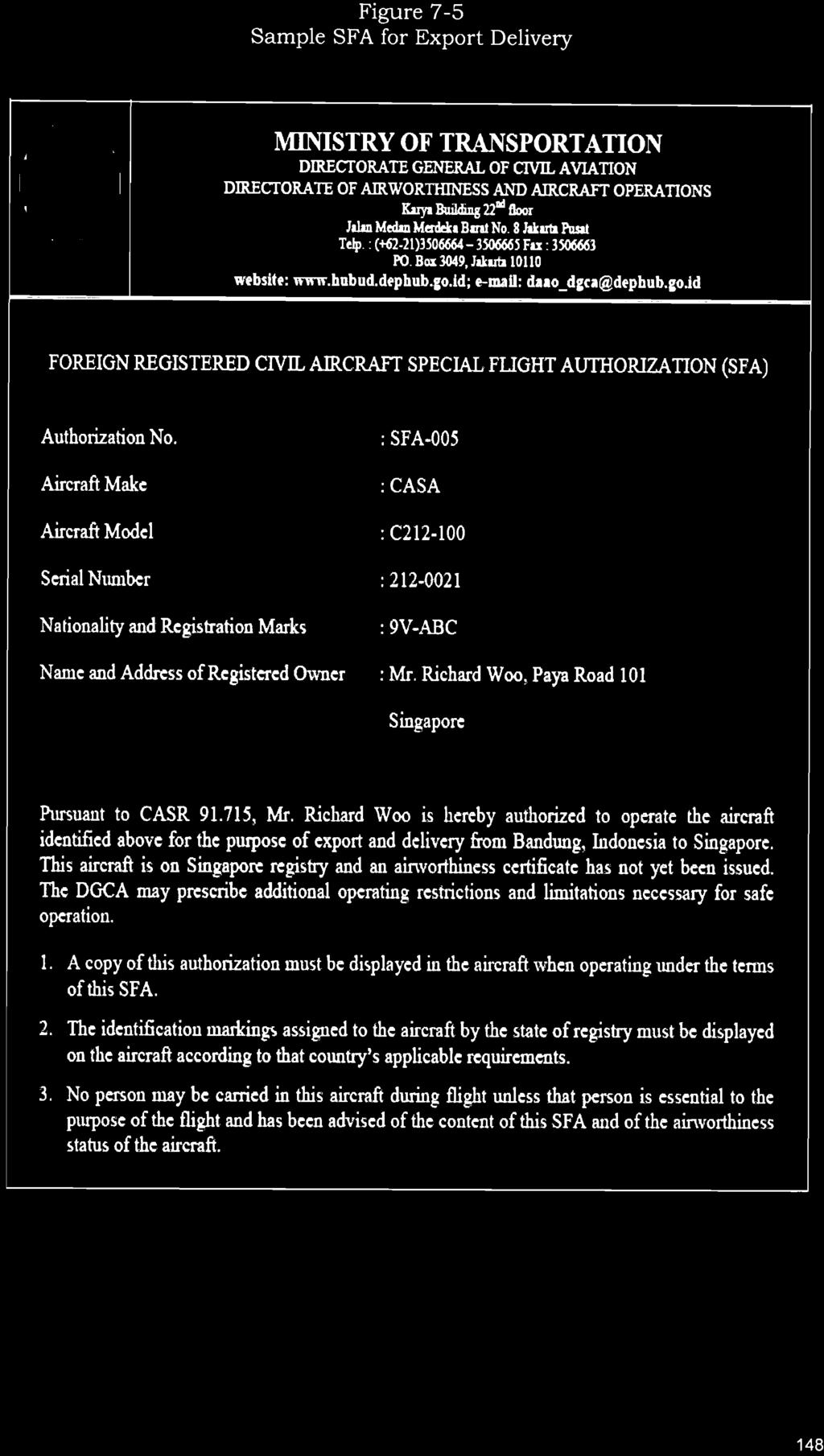 Figure 7-5 Sample SFA for Export Delivery MINISTRY OF TRANSPORTATION DIRECTORATE GENERAL OF CIVIL AVIATION DIRECTORATE OF AIRWORTHINESS AND AIRCRAFT OPERATIONS Karya Bulling 22nd floor Jalan