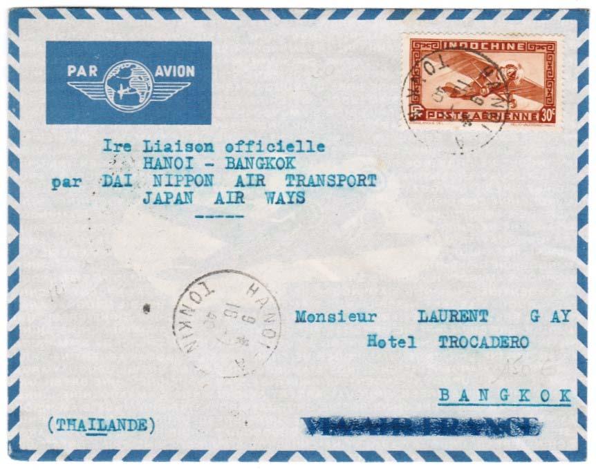 Hanoi Bangkok 16 July 1940 In July 1940, Japan Air Lines obtained permission to carry mail to Hanoi on its Tokyo-Bangkok service.