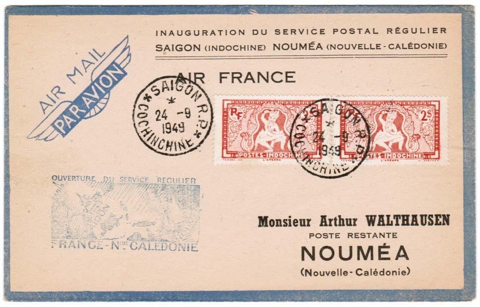 Saigon Noumea 24 September 1949 The cachet for first flight mail from Saigon to Noumea was normally struck with black