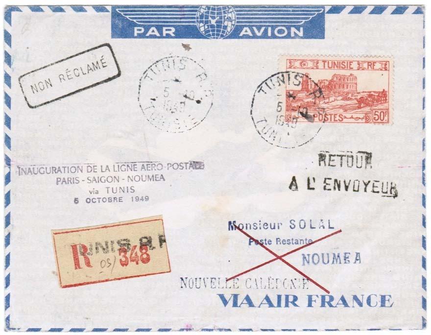 Tunis Saigon Noumea 5-11 October 1949 In October 1949, Air France changed the routing of its Far East service by instituting a stop at Tunis.