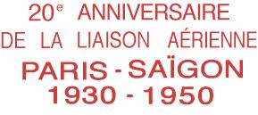 Paris Saigon 1-3 March 1950 The 20th